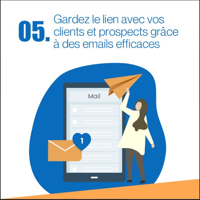 Gardez le lien avec vos clients et prospects grâce à des emails efficaces