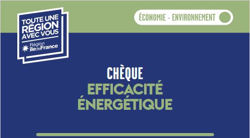 Chèque efficacité énergétique Île-de-France